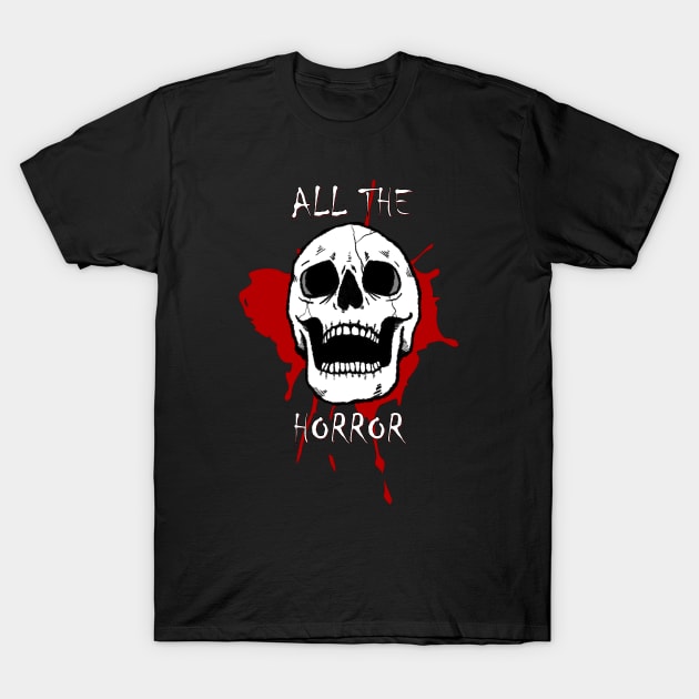 All The Horror Logo T-Shirt by All The Horror